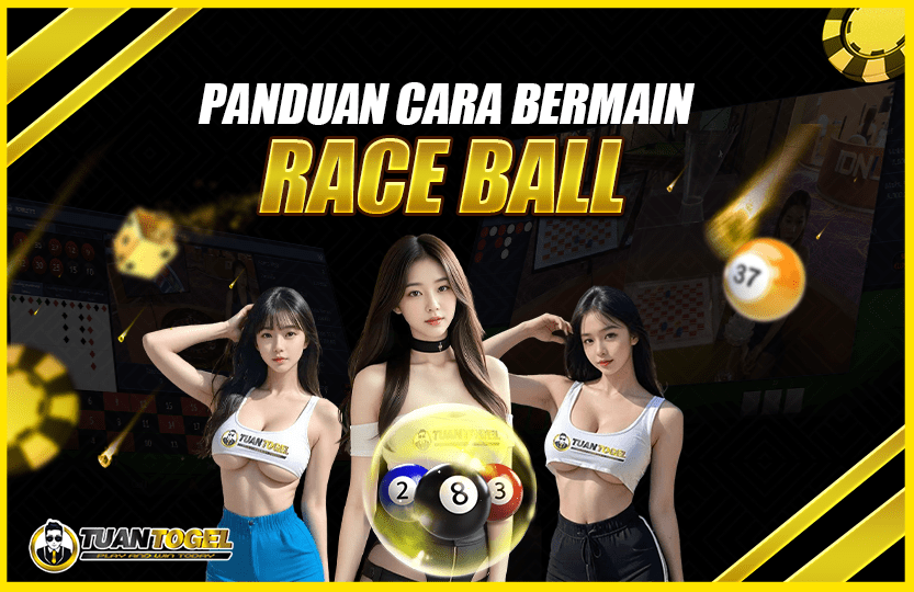 CARA BERMAIN RACE BALL